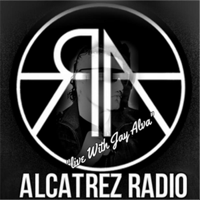 Alcatrez radio "LIVE WITH JAY ALVA" podcast