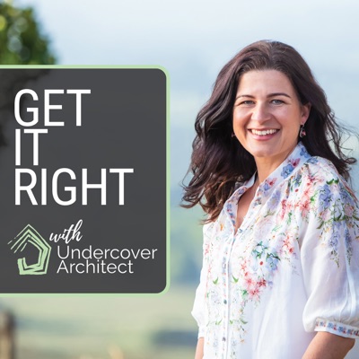 Get It Right with Undercover Architect:Amelia Lee, Undercover Architect