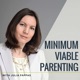 Minimum Viable Parenting