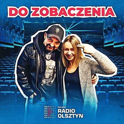 Do zobaczenia. Magazyn filmowy Do zobaczenia. Magazyn filmowy