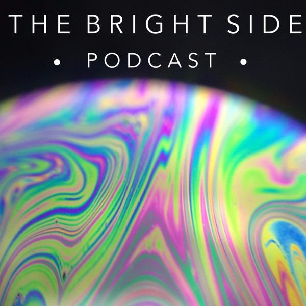 The Bright Side Podcast