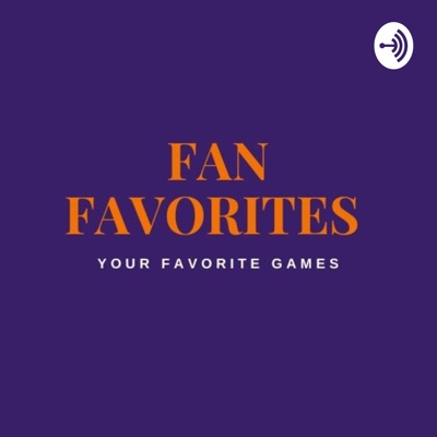 Fan Favorites