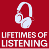 Lifetimes of Listening - Dan Kruse and Brian Moon