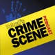 Crime Scene: True crime stories and investigations