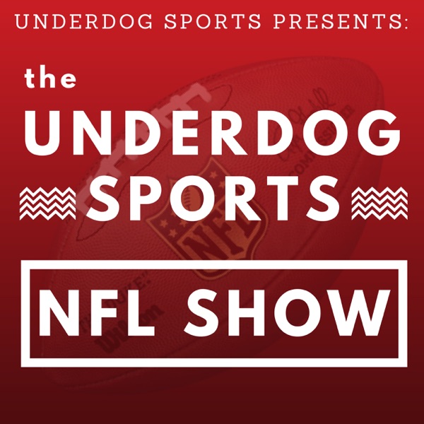 The Underdog Sports NFL Show Artwork