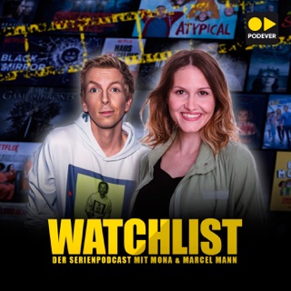 Watchlist - Der Serienpodcast mit Mona und Marcel Mann podcast artwork