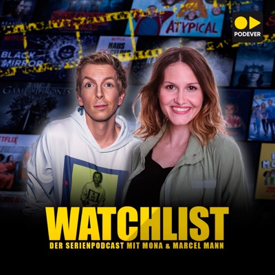 Watchlist - Der Serienpodcast mit Mona und Marcel Mann