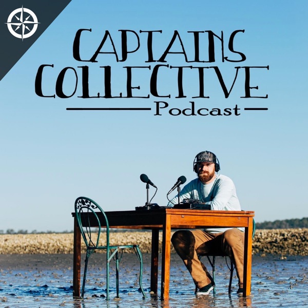 Captains Collective Fishing Podcast