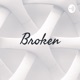 💔Broken (Trailer)