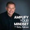 Amplify Your Mindset with Ricky Kalmon artwork