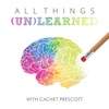 All Things Unlearned artwork