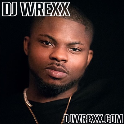 DJ Wrexx- In The Mix:DJ Wrexx