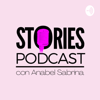 Stories Podcast - Anabel Sabrina Briceño
