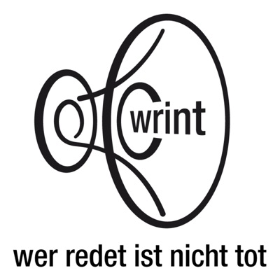 WRINT: Wer redet ist nicht tot