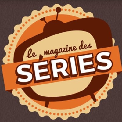 Le Magazine des Séries