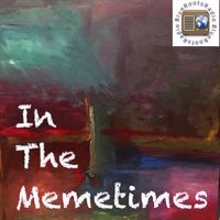 In The Memetimes podcast