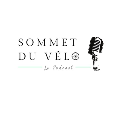 Sommet du vélo le podcast