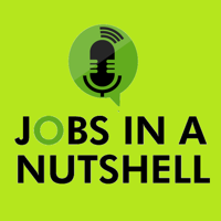 Jobs in a Nutshell podcast