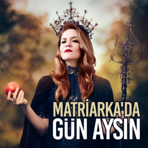 Matriarka'da Gün Aysın - Ayşen Şahin