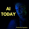AI Today Podcast: Artificial Intelligence Insights, Experts, and Opinion artwork