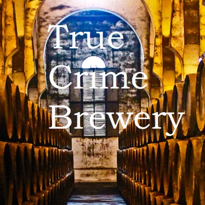 True Crime Brewery:Tiegrabber Podcasts