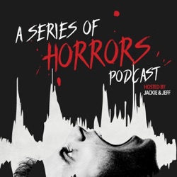 A Series Of Horrors  - The Update Episode