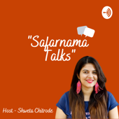 Safarnama Talks | Travel stories in Hindi - Shweta Chitrode