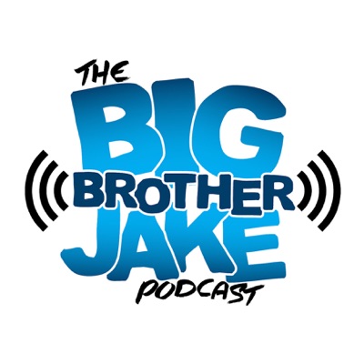 The Big Brother Jake Podcast
