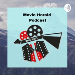 #101 - Role of a Producer - Movie Herald Podcast ft. Tel Ganesan