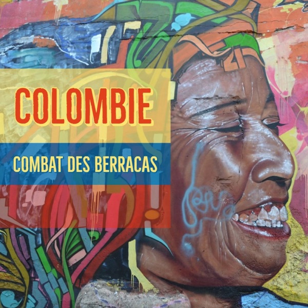 Couverture Colombie : Combat des Berracas