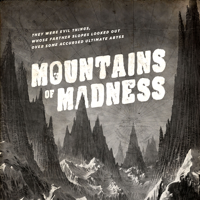 Beyond the Mountains of Madness podcast