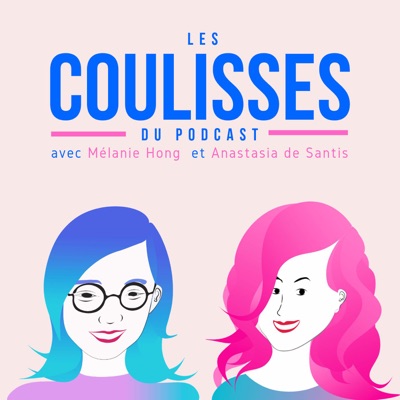 Les Coulisses du Podcast