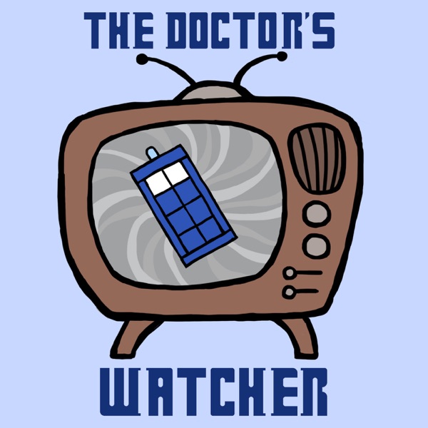 The Doctor's Watcher