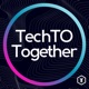 TechTO Together 