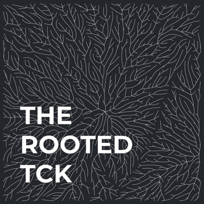 THE ROOTED TCK:THE ROOTED TCK