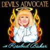 Devil's Advocate with Rosebud Baker artwork