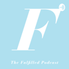 The Fulfilled Podcast - FULFILLED CONTENT