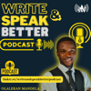 Write and Speak Better Podcast ✍🏽🎙️ - Olalekan Mandela