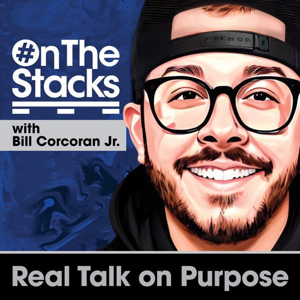 #OnTheStacks with Bill Corcoran Jr.