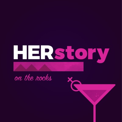 HERstory on the Rocks