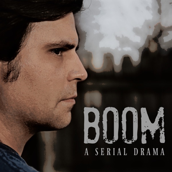 Boom: A Serial Drama Artwork