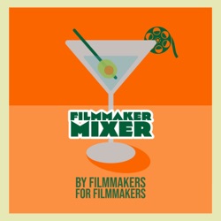 Filmmaker Mixer