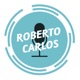 El Podcast de Roberto Carlos