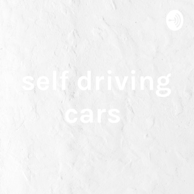 self driving cars