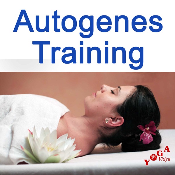 Autogenes Training - Gekonnt entspannen und auftanken