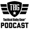 Tactical Baby Gear Podcast artwork