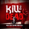 Kill the Dead artwork