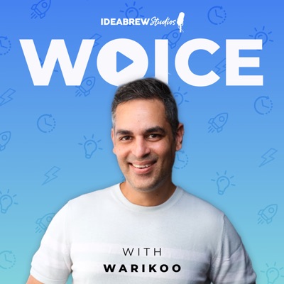 Woice with Warikoo Podcast:Ankur Warikoo