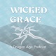 Wicked Grace 02: What To Expect When You’re Expecting (An Old God Baby)