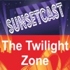 SunsetCast - The Twilight Zone artwork